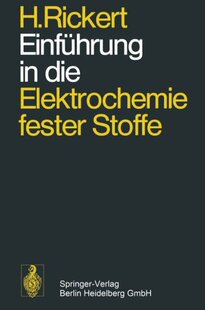 【预订】Einfuhrung in Die Elektrochemie Fest...