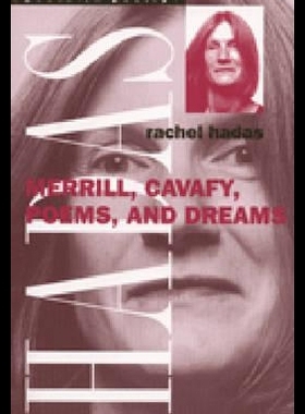 【预售】Merrill, Cavafy, Poems, and Dreams