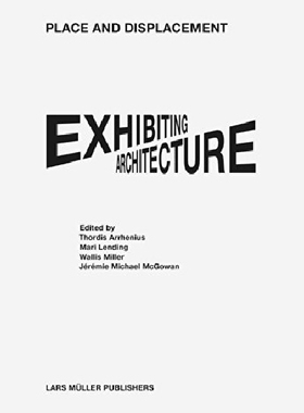 【预订】Place and Displacement Exhibiting Ar...