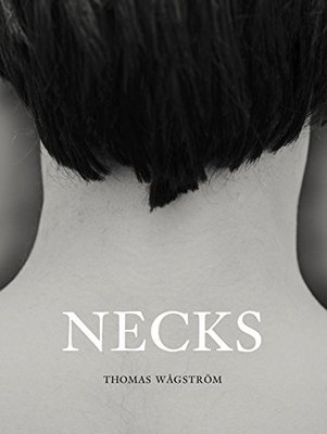 【预订】Necks: Thomas Wågström