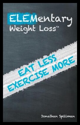 【预售】Elementary Weight Loss: Eat Less Exercise More