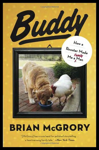 【预售】Buddy: How a Rooster Made Me a Family Man