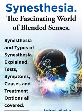 【预售】Synesthesia. the Fascinating World of Blended ...