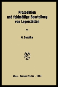 【预售】Prospektion Und Feldmaaige Beurteilung