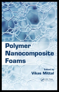 【预售】Polymer Nanocomposite Foams