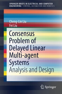 【预订】Consensus Problem of Delayed Linear ...