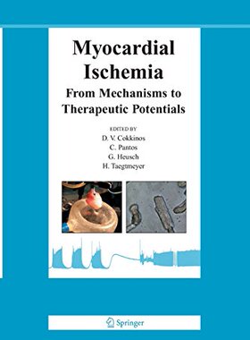 【预订】Myocardial Ischemia: From Mechanisms...