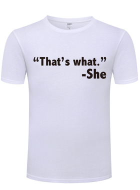 搞笑男式T恤 That's What She Said - Funny Quote Slogan Joke