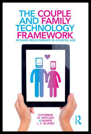 【预售】The Couple and Family Technology Framework: Intim