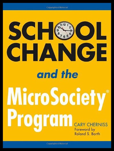【预售】School Change and the Microsociety(r) Program