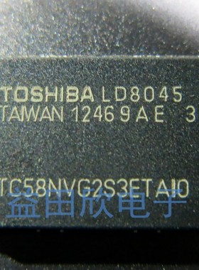 TC58NVG2S3ETAI0  TC58NVG2S3ETAIO TC58NVG2S3ETA00 低价现货