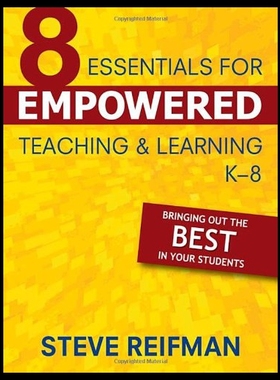 【预售】Eight Essentials for Empowered Teaching and Learn