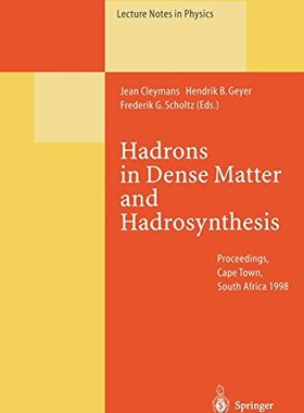 【预订】Hadrons in Dense Matter and Hadrosyn...