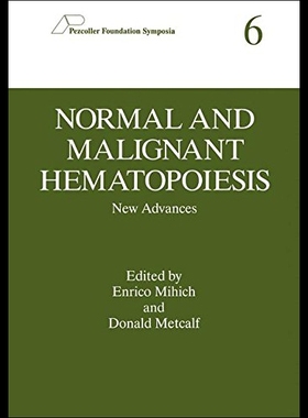 【预售】Normal and Malignant Hematopoiesis: New Advances