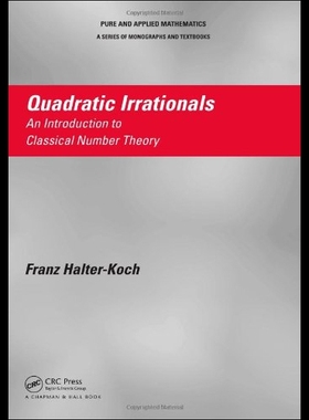 【预售】Quadratic Irrationals: An Introduction to Classic