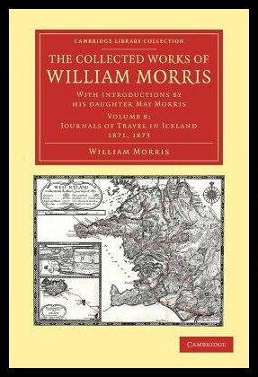 【预售】The Collected Works of William Morris: