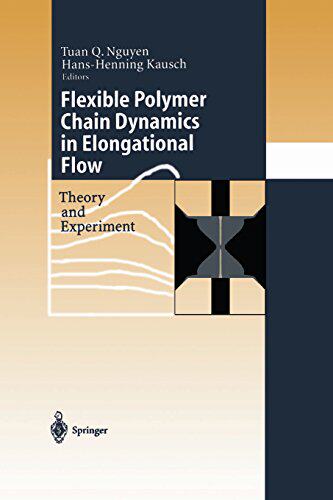 【预订】Flexible Polymer Chains in Elongatio...
