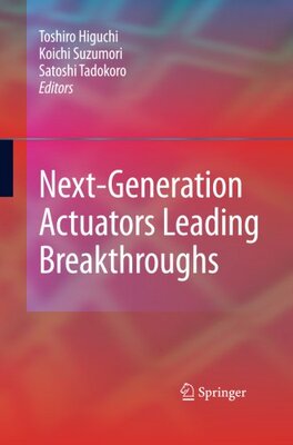 【预订】Next-Generation Actuators Leading Br...
