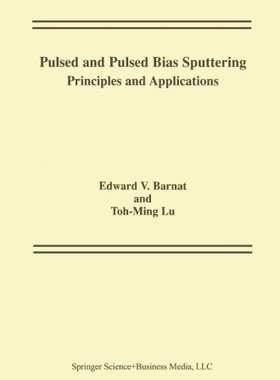【预订】Pulsed and Pulsed Bias Sputtering: P...