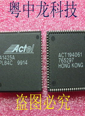 A1425-PL84C ACTEL PLCC84 原装正品 可直拍