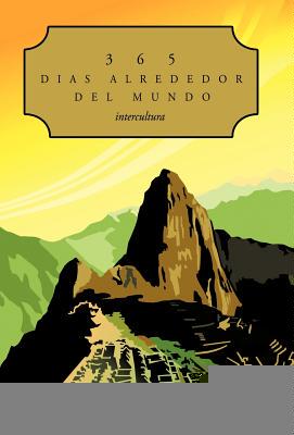 【预售】365 Dias Alrededor del Mundo: Intercultura
