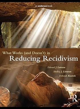 【预售】What Works (and Doesn T) in Reducing Recidivism