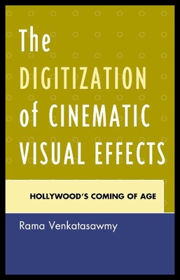 【预售】The Digitization of Cinematic Visual Effects: Hol