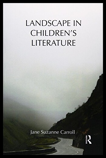 【预售】Landscape in Children's Literature