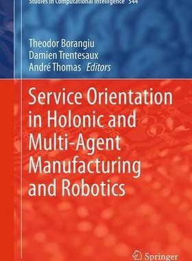 【预订】Service Orientation in Holonic and M...