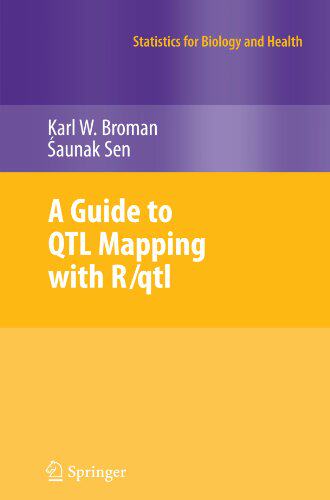 【预订】A Guide to Qtl Mapping with R/Qtl