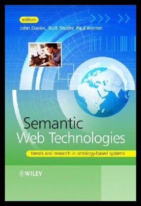【预售】Semantic Web Technologies: Trends and Research