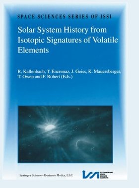 【预订】Solar System History from Isotopic S...