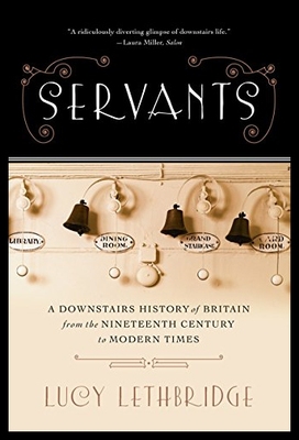 【预售】Servants: A Downstairs History of Britain from th