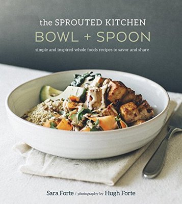 【预售】The Sprouted Kitchen Bowl and Spoon: Simple an...