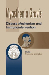 【预订】Myasthenia Gravis: Disease Mechanism...