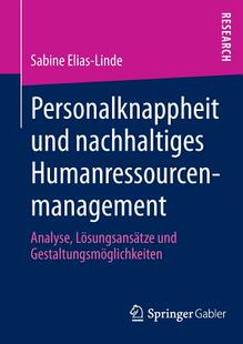 【预售】Personalknappheit Und Nachhaltiges H...
