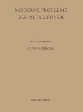 【预订】Moderne Probleme Der Metallphysik: Z...