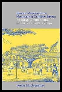 Merchants Nineteenth Brazil British Century 预售