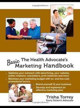 【预售】The Health Advocate's Basic Marketing Handbook