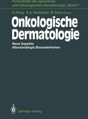【预订】Onkologische Dermatologie: Neue Aspe...