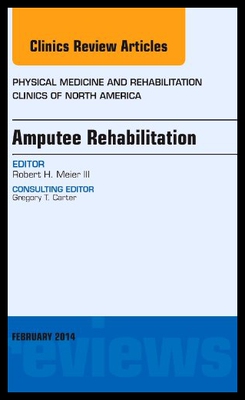 【预售】Amputee Rehabilitation, an Issue of Physical Medi