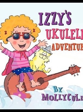 【预售】Izzy's Ukulele Adventure