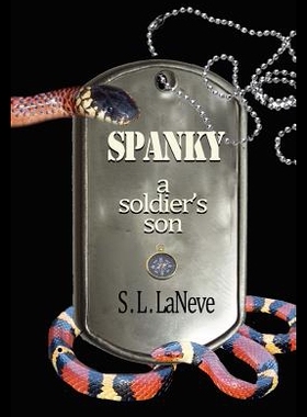 【预售】Spanky: A Soldier's Son