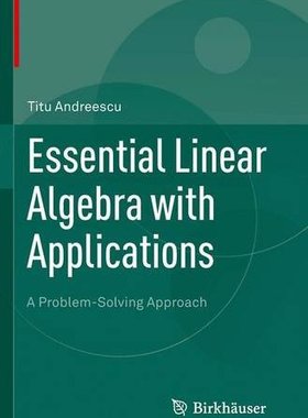 【预订】Essential Linear Algebra with Applic...