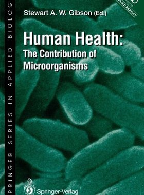 【预售】Human Health: The Contribution of Microorganisms
