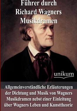 【预售】F Hrer Durch Richard Wagners Musikdramen