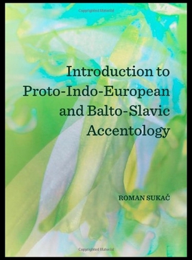 【预售】Introduction to Proto-Indo-European and Balto-Sla