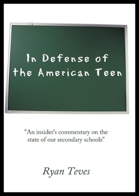 【预售】In Defense of the American Teen: An Insider's Com