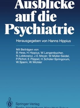 【预订】Ausblicke Auf Die Psychiatrie