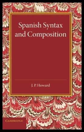 【预售】Spanish Syntax and Composition